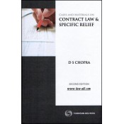 Cases and Materials on Contract Law & Specific Relief [HB] | D. S. Chopra | Thomson Reuters